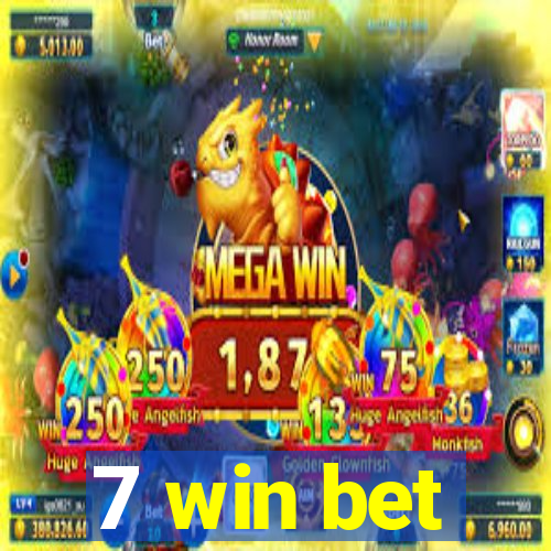 7 win bet